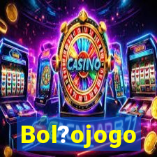 Bol?ojogo