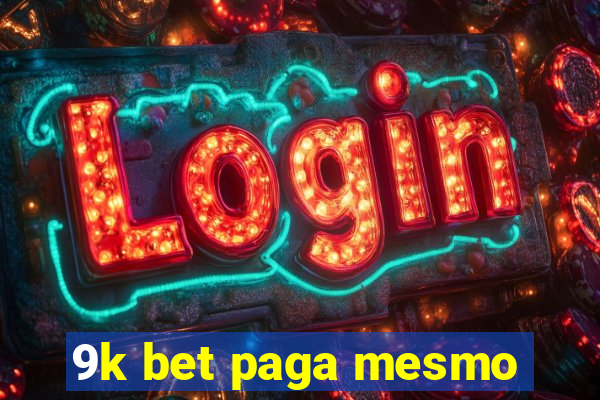 9k bet paga mesmo