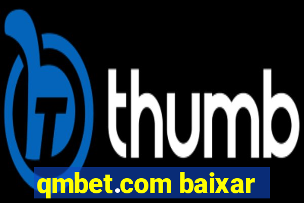 qmbet.com baixar