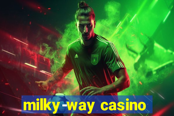 milky-way casino