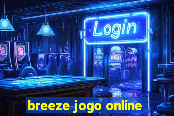 breeze jogo online