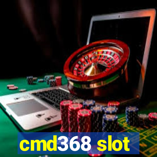 cmd368 slot