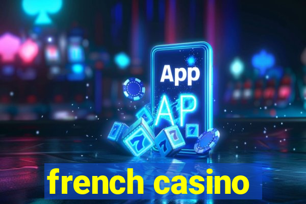 french casino