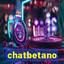 chatbetano