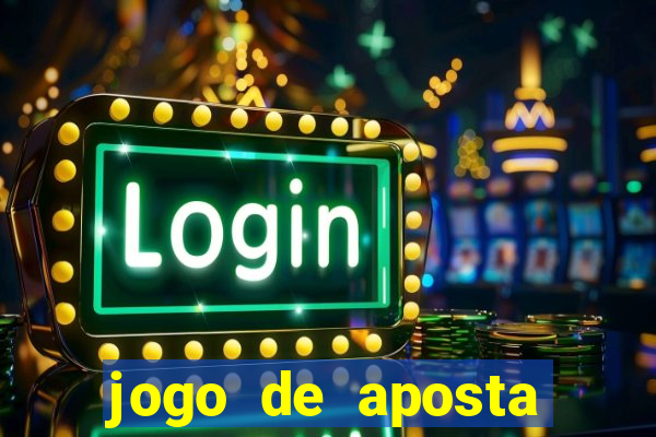 jogo de aposta esporte bet