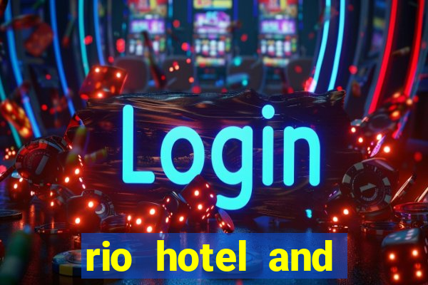 rio hotel and casino las vegas nevada