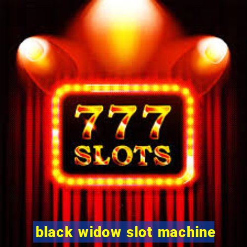 black widow slot machine