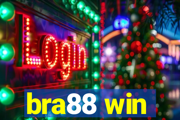 bra88 win