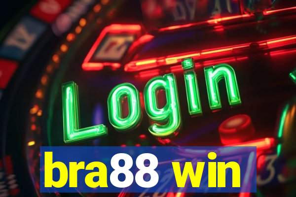 bra88 win