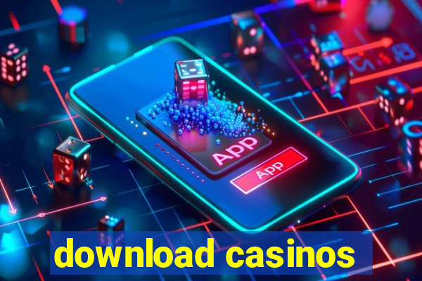 download casinos