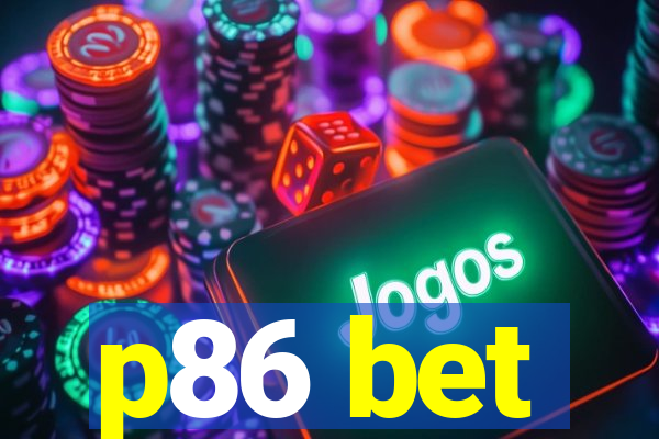 p86 bet