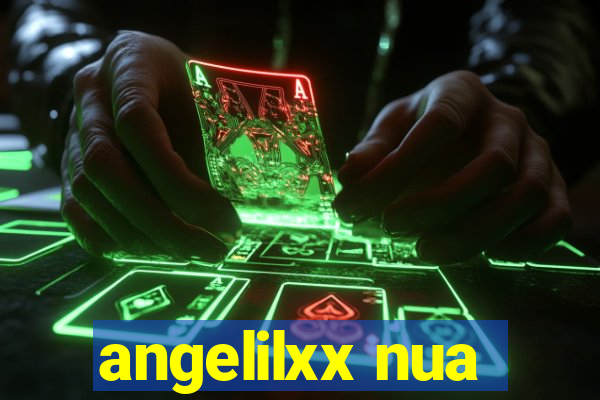 angelilxx nua