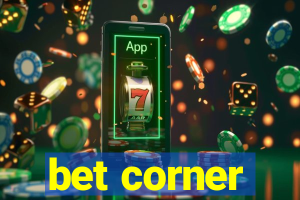 bet corner