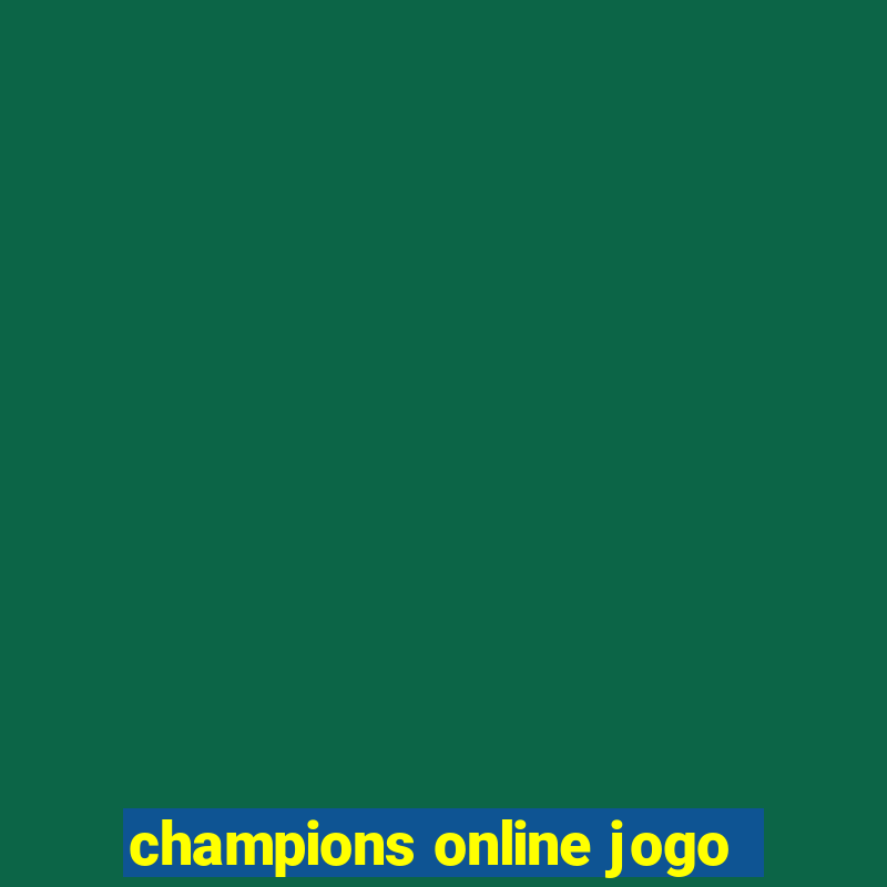 champions online jogo