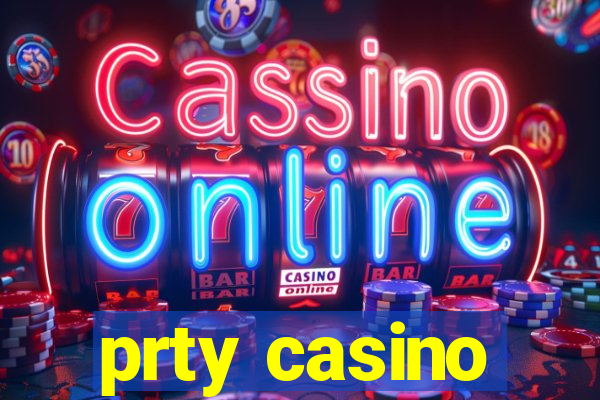 prty casino