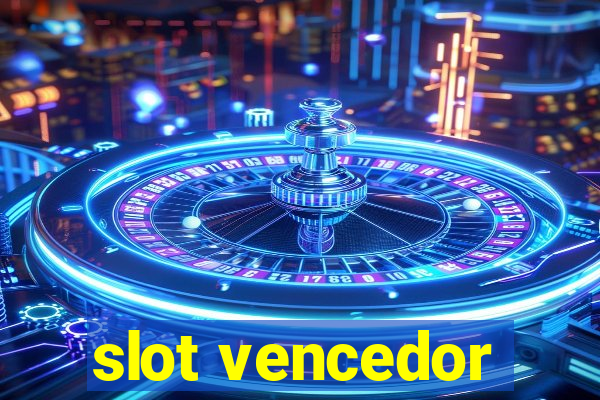 slot vencedor