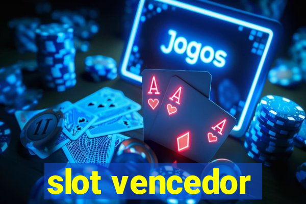 slot vencedor