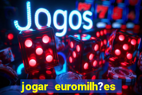 jogar euromilh?es online app