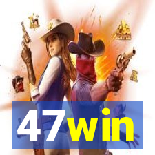 47win