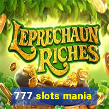 777 slots mania