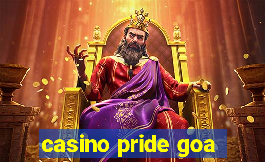 casino pride goa