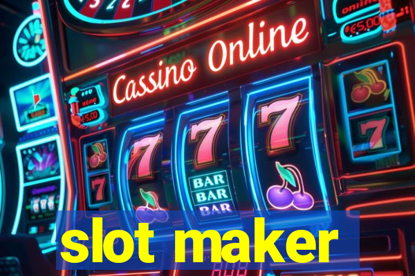 slot maker