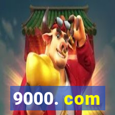 9000. com