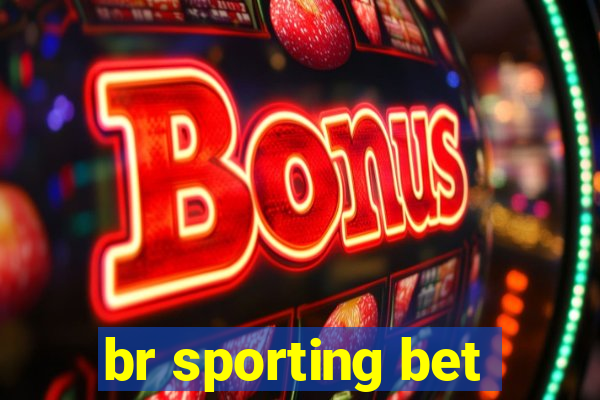 br sporting bet