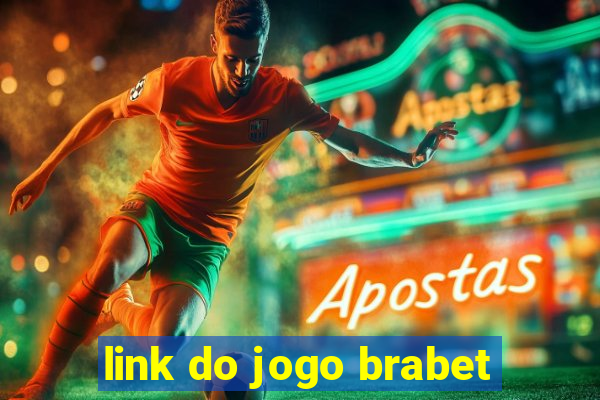 link do jogo brabet