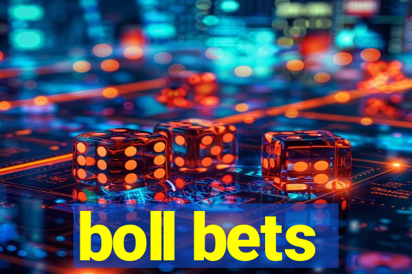 boll bets