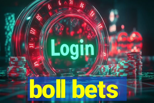 boll bets