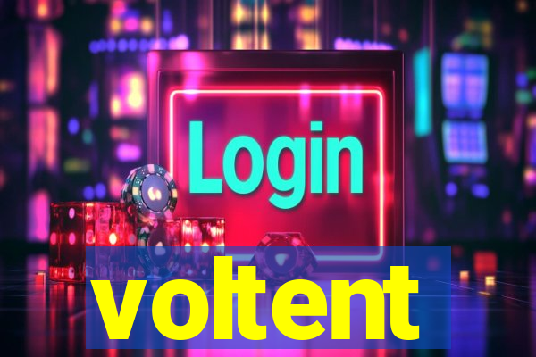 voltent