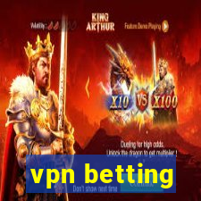 vpn betting