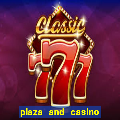 plaza and casino las vegas