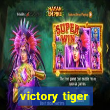 victory tiger