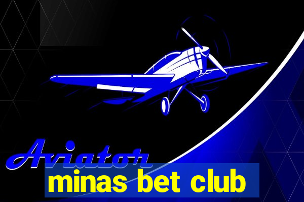 minas bet club