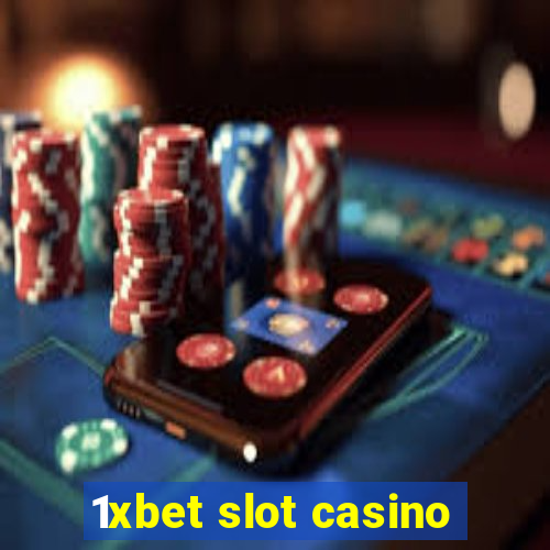 1xbet slot casino