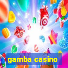 gamba casino