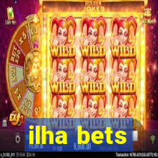 ilha bets