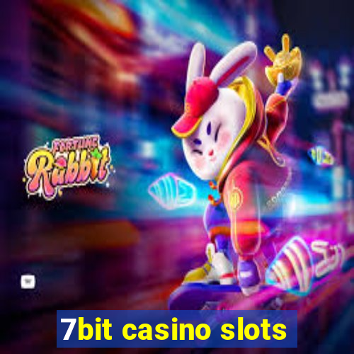 7bit casino slots