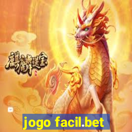 jogo facil.bet