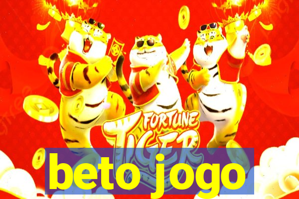 beto jogo