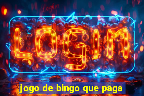 jogo de bingo que paga