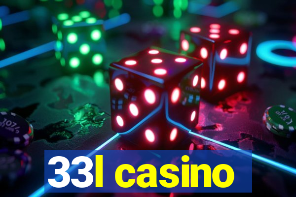 33l casino