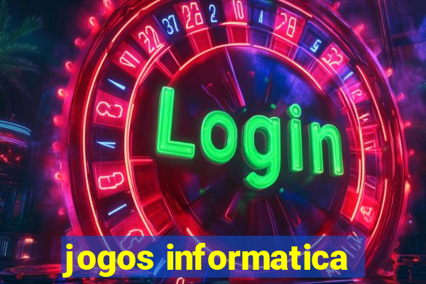 jogos informatica