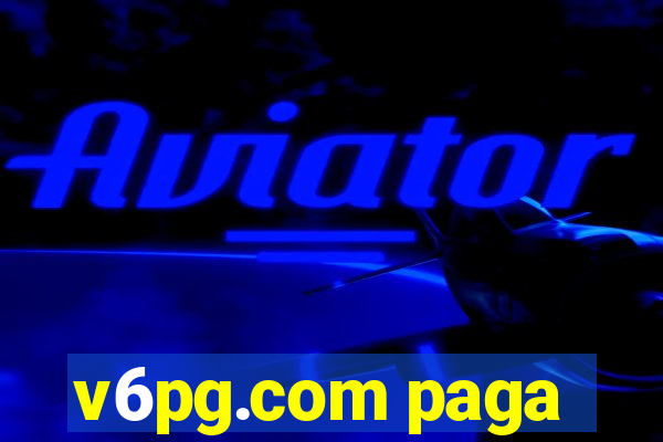 v6pg.com paga