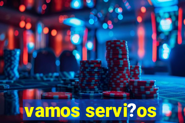 vamos servi?os