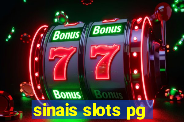 sinais slots pg