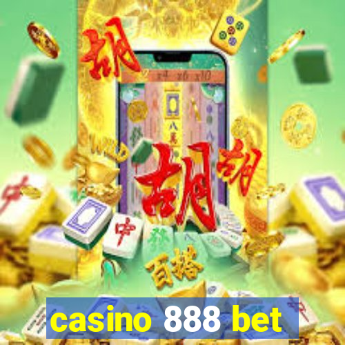 casino 888 bet