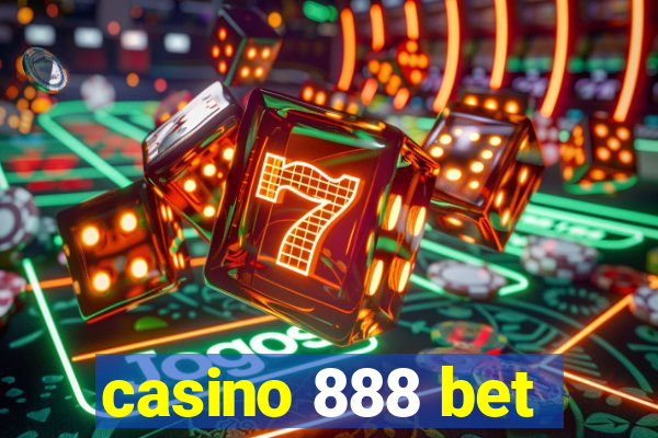 casino 888 bet